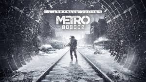 METRO EXODUS Enhanced Edition PC